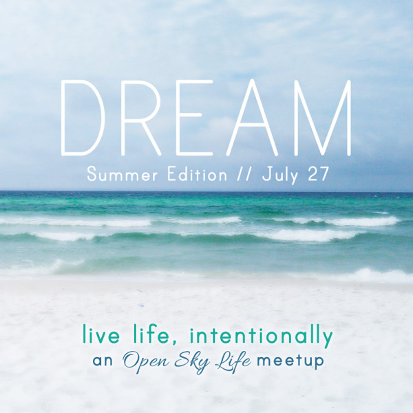 Dreams-July-Meetup